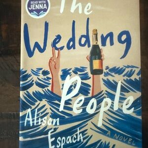 The Wedding People Novel by Alison Espach
